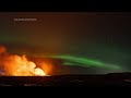 Iceland volcano erupts amidst Northern Lights display | AP EXCLUSIVE  - 01:02 min - News - Video