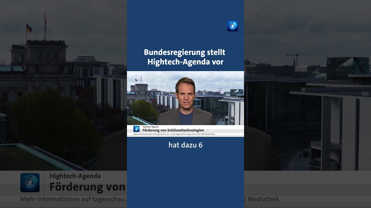 Die Bundesregierung hat ihre Hightech-Agenda vorgestellt tagesschau