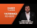 Mustafa Yiğit Zeren - Rahim AK ile Yatırımcı Rehberi