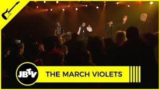 The March Violets - Walk Into the Sun | Live @ JBTV