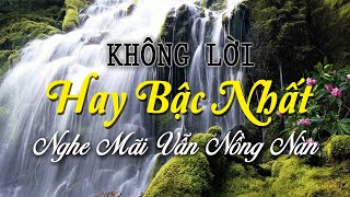 Nhạc Không Lời HAY BẬC NHẤT, Hòa Tấu Guitar Saxophone Nghe Mãi Vẫn Nồng Nàn