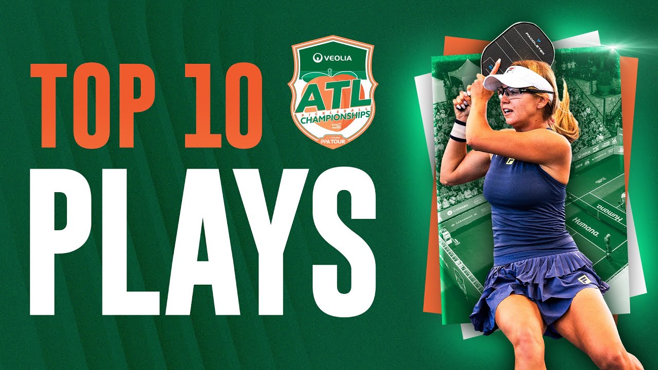 Top 10 Plays from the Veolia Atlanta Pickleball Championship!