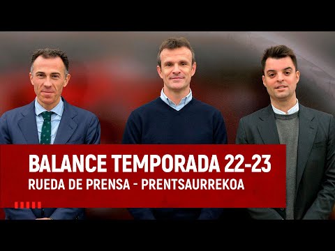 Balance general del Athletic Club I Temporada 2022/23 I Jon Uriarte, Jon Berasategi & Mikel González