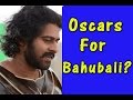 'Baahubali' to make it to the Oscars