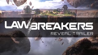 LawBreakers - Announce Trailer