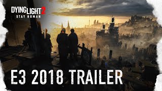 Dying Light 2 - Announcement Trailer
