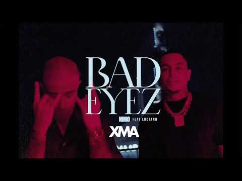 Nimo x Luciano - Bad Eyez (XMA Tech House Edit)