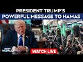 Gaza News Today | Israel Vs Hamas Today | Trumps Sunday Deadline For Hamas, And A Warning
