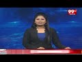 12 PM Headlines | AP News | Telangana News | 99TV  - 01:00 min - News - Video