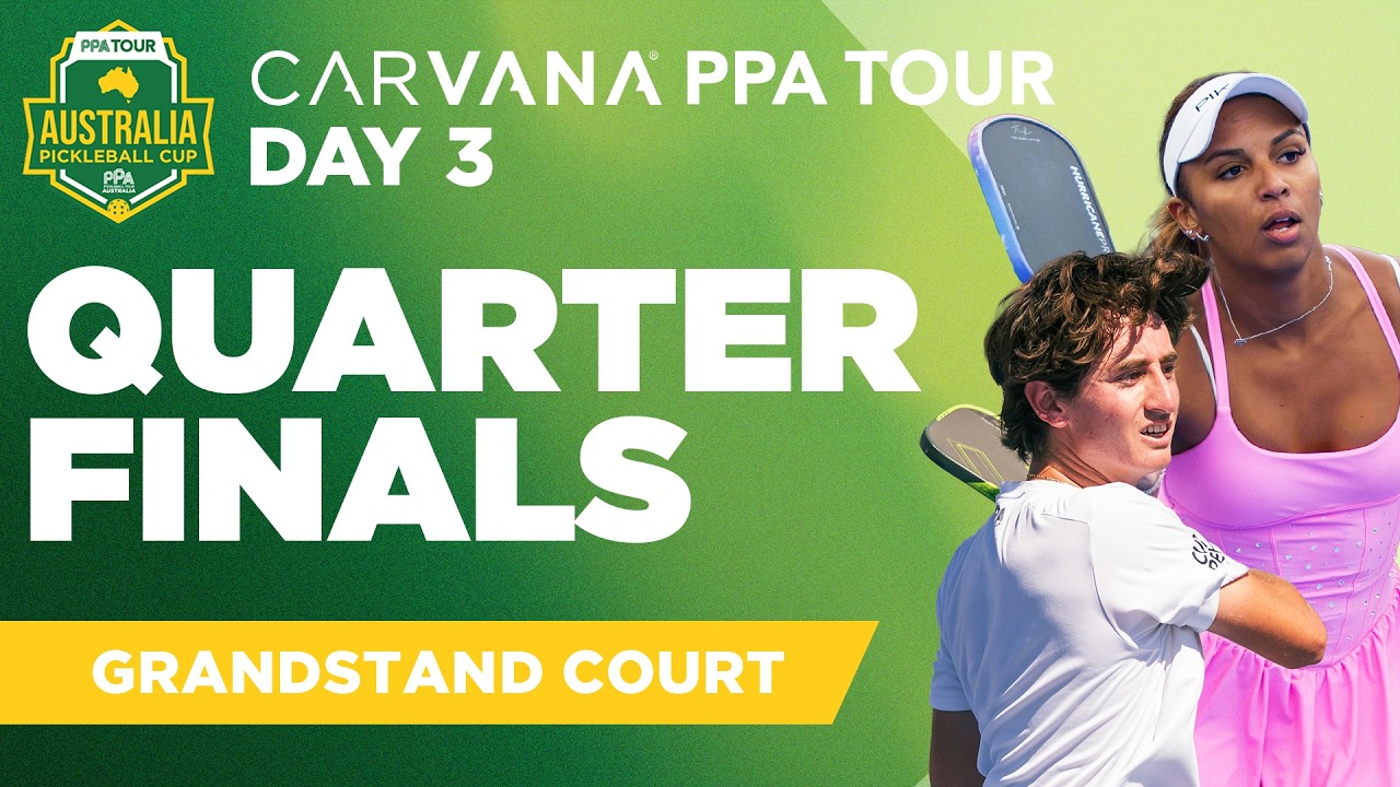 Grandstand Court: 2026 Australian Pickleball Cup | Quarterfinals