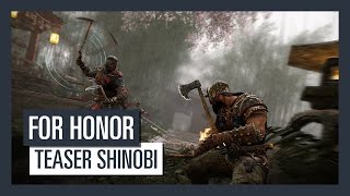 For Honor Shadow & Might - Teaser Shinobi