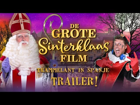 De Grote Sinterklaasfilm: Trammelant in Spanje'