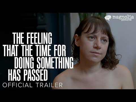 The Feeling That the Time for Doing Something Has Passed'