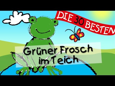 Mh mh macht der grüne Frosch im Teich - Die besten Spiel - und Bewegungslieder || Kinderlieder