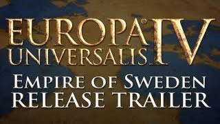 Europa Universalis IV - İsveçli Çıkış Videosu