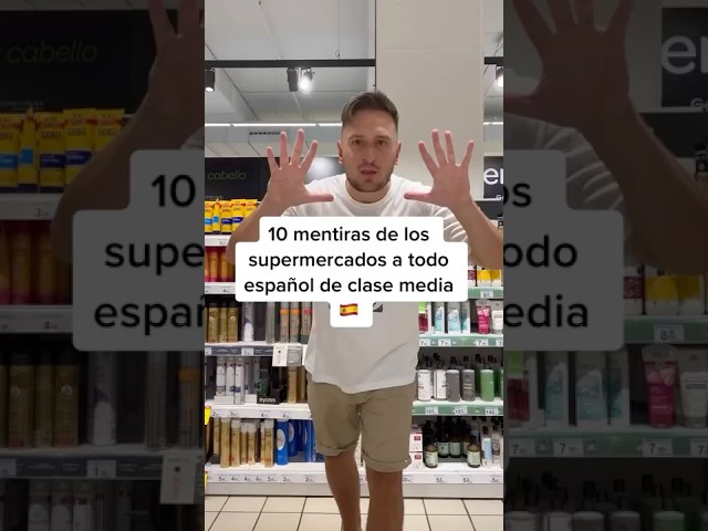 10 mentiras de los supermercados coladas a todo español #humor #mentiras #supermecado