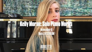 Kelly Moran: Solo Piano Works