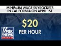 BLEEDING CASH: Californias $20 minimum wage takes effect tomorrow