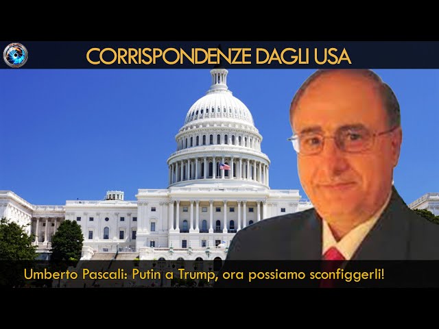 Umberto Pascali: Putin a Trump, ora possiamo sconfiggerli!