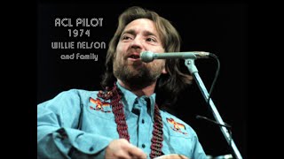 FULL CONCERT (ACL Pilot October 17th, 1974) Willie Nelson