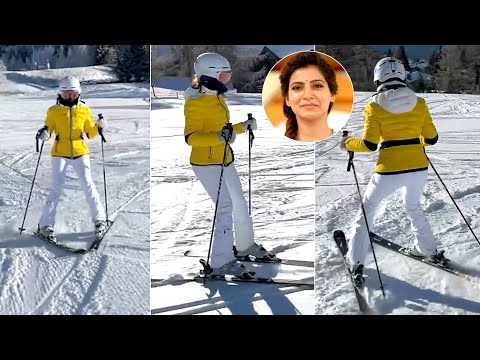 Samantha enjoys skiing in Switzerland, video goes viral