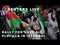 LIVE: Turks protest over Gaza aid flotilla interception