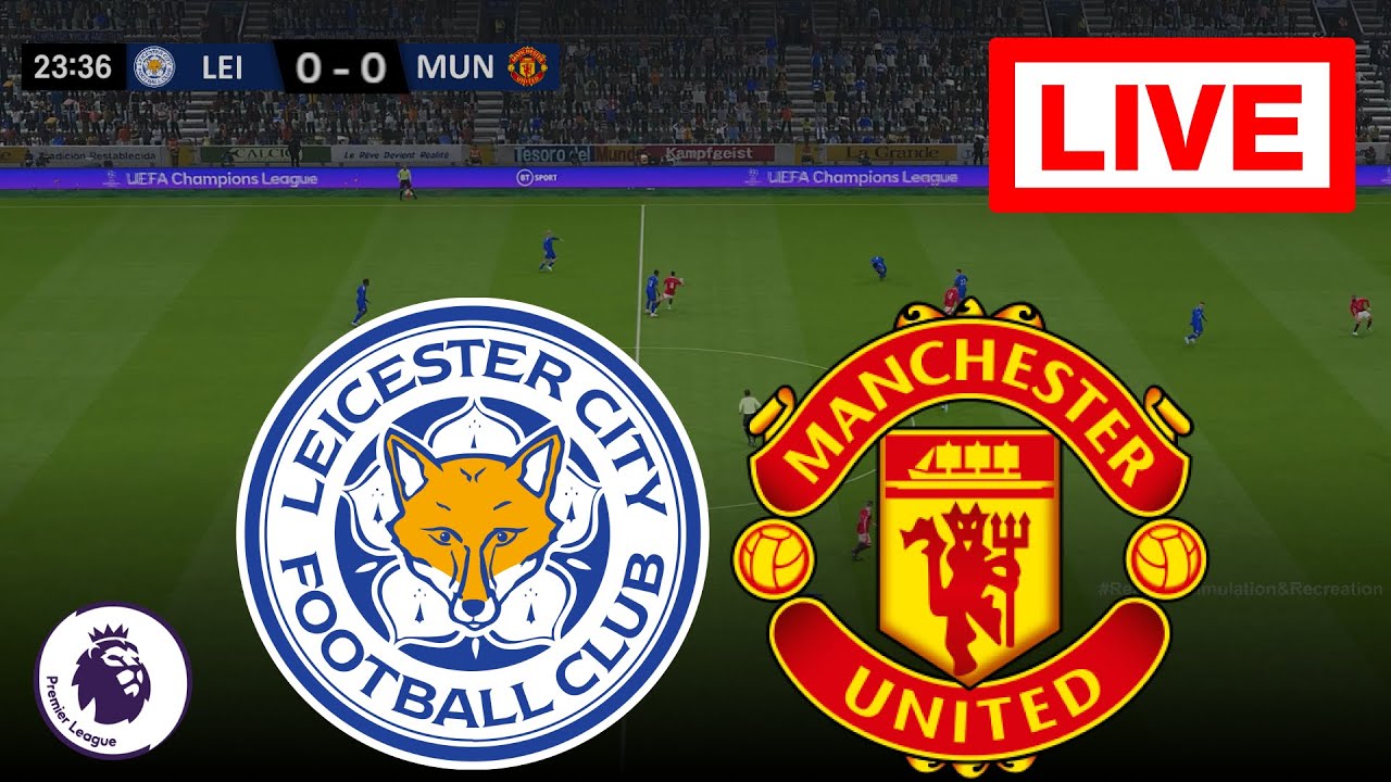 🔴LIVE : Leicester City vs Manchester United | English Premier League 2024/25 | Epl Live Stream