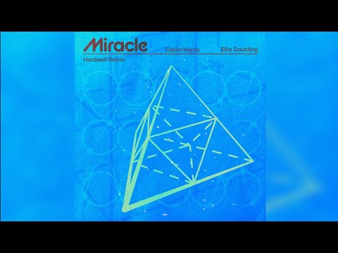 Calvin Harris & Ellie Goulding - Miracle (Hardwell Extended Remix)