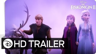 Die Eiskönigin 2 - Trailer #2 - Deutsch HD HD