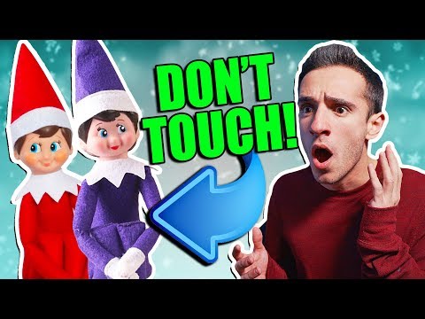 ELF ON THE SHELF IS REAL 7! DON'T TOUCH!