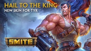 Smite - New Skin for Tyr - Hail to the King