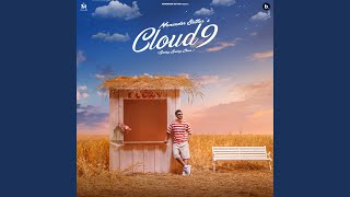Cloud 9 ~ Maninder Buttar | Punjabi Song Video HD