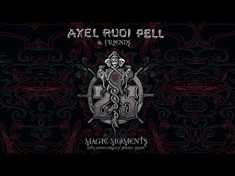 Axel Rudi Pell: Magic Moments - 25th Anniversary Special Show'