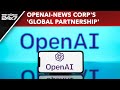 OpenAI, News Corp Strike Content Deal Worth $250 Million