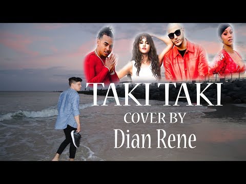 Dian Rene - Dian Rene Cover Video Taki Taki by DJ Snake, Selena Gomez and Ozuna