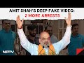 Amit Shah Fake Video | People Linked To AAP, Congress Arrested Over Amit Shahs Deep Fake Video