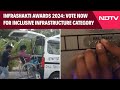 Infrashakti Awards 2024: Vote Now For Inclusive Infrastructure Category