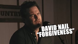 David Nail&#39;s &#39;Forgiveness&#39; Will Leave You Shook (Live + Acoustic)