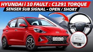 Hyundai i10 EPS Problem Solution C1291 Fault Fix | Solving Torque Sensor Sub Signal Open/Short Error