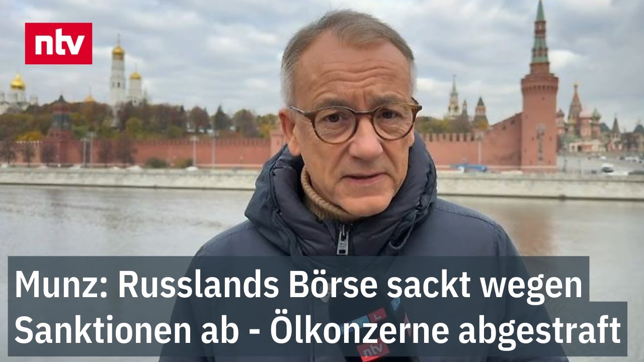 Munz: Russlands Börse sackt wegen Sanktionen ab - USA strafen Ölkonzerne ab