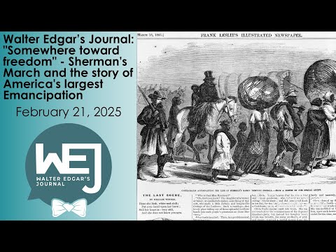 screenshot of youtube video titled "Somewhere toward freedom" | Walter Edgar's Journal Podcast