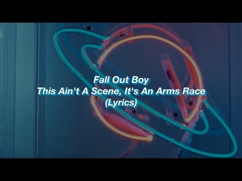 Fall Out Boy || This Ain't A Scene || (Lyrics)