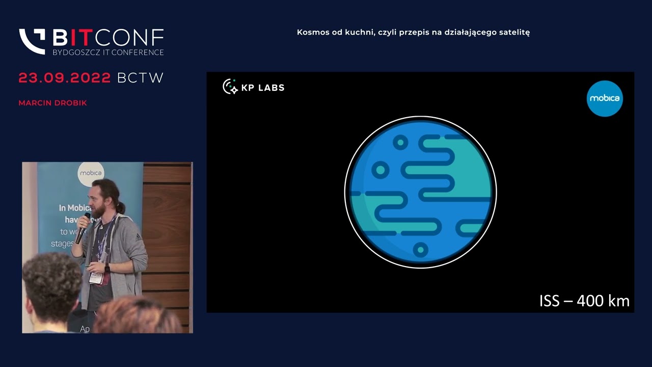 BITconf 2022 - [Marcin Drobik] Kosmos od kuchni, czyli przepis na działającego satelitę.