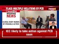 PCB Under ICC Scanner for Social Media Video Breach During Match | NewsX  - 04:38 min - News - Video