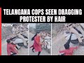 On Camera, Telangana Cops Drag Protesting Student By Hair