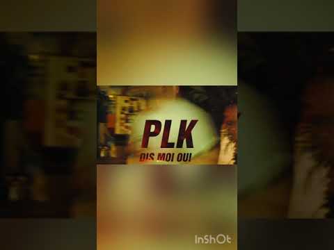 PLK - Dis-moi oui { slowed }