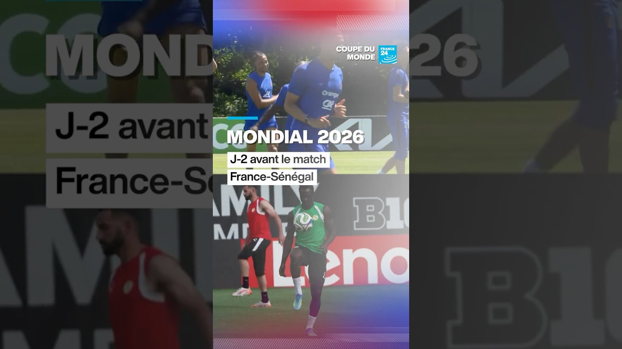 🇫🇷🇸🇳#Mondial2026 : l’équipe du Sénégal s'entraîne à J-2 de son match avec la France • FRANCE 24