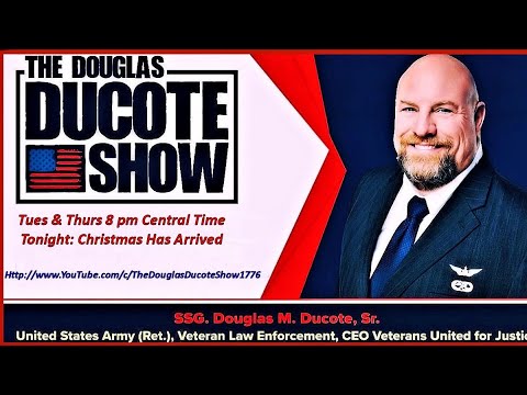 The Douglas Ducote Show "Christmas Edition" 12/23/2021
