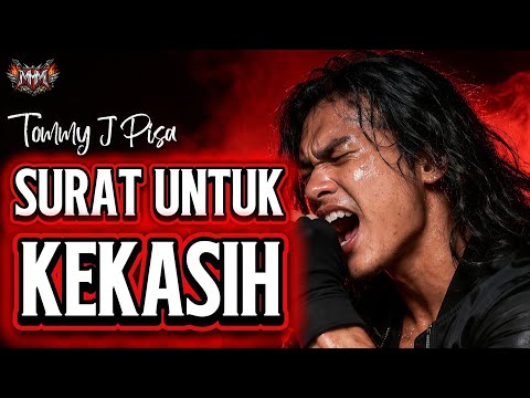 SURAT UNTUK KEKASIH - Tommy J Pisa (Cover) | Suara Merinding Bikin Nangis
