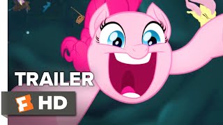 My Little Pony 2017 Movie Trailer